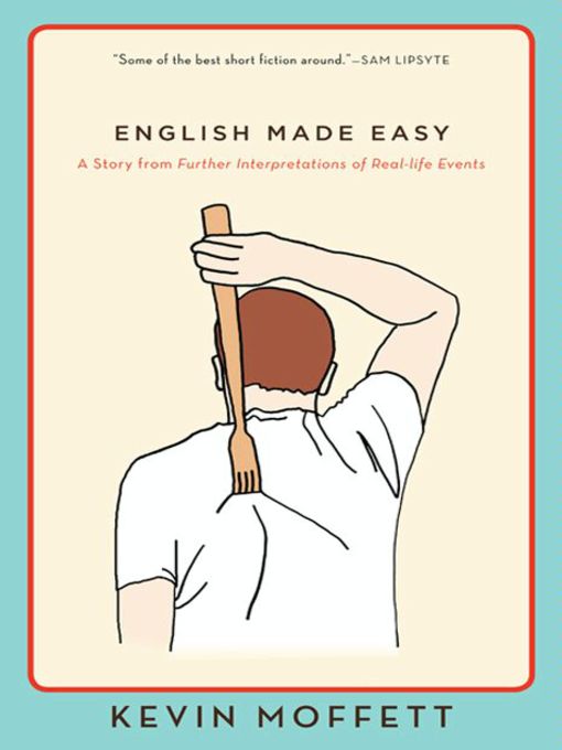 Title details for English Made Easy by Kevin Moffett - Available